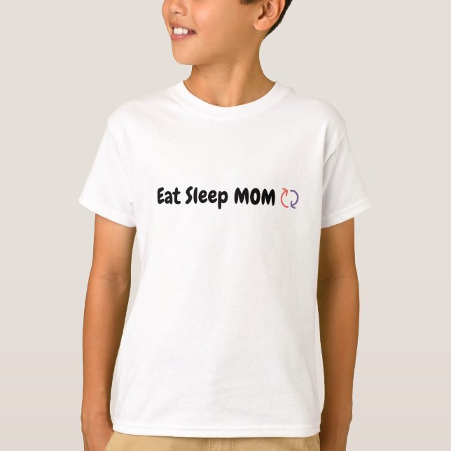 Camiseta Dormir mamá Repetir el amor de las madres (Anverso)
