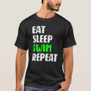 Camiseta Dormir Nadar Repetir El Amor De Nadar