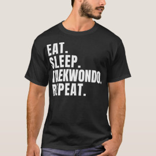 Camiseta Dormir Taekwondo Repetir Gráficos Graciosos