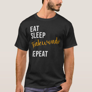 Camiseta Dormir Taekwondo Repetir Taekwondo