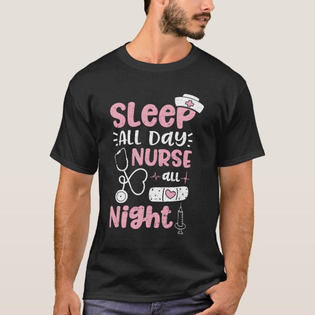 Camiseta Dormir todo el día Enfermera toda la noche Enferme (Anverso)