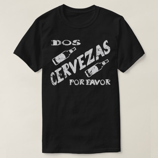 Camiseta Dos Cervezas Por Favor Graciosa Abeja Española Año (Diseño del anverso)