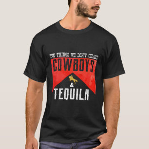Camiseta Dos Cosas Que No Perseguimos El Humor De Vaca Y Te