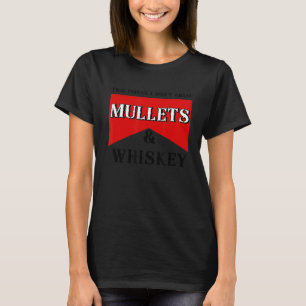 Camiseta Dos Cosas Que No Persigo A Los Mullets