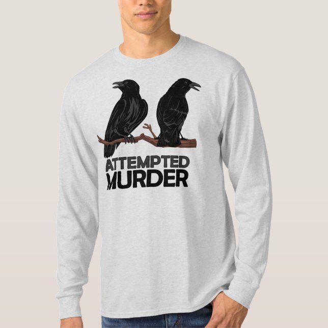 Camiseta Dos cuervos = intentos de asesinato (Anverso)