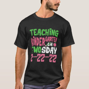 Camiseta Dos Días, 2-22-2022, Enseñando A La Guardería Sobr