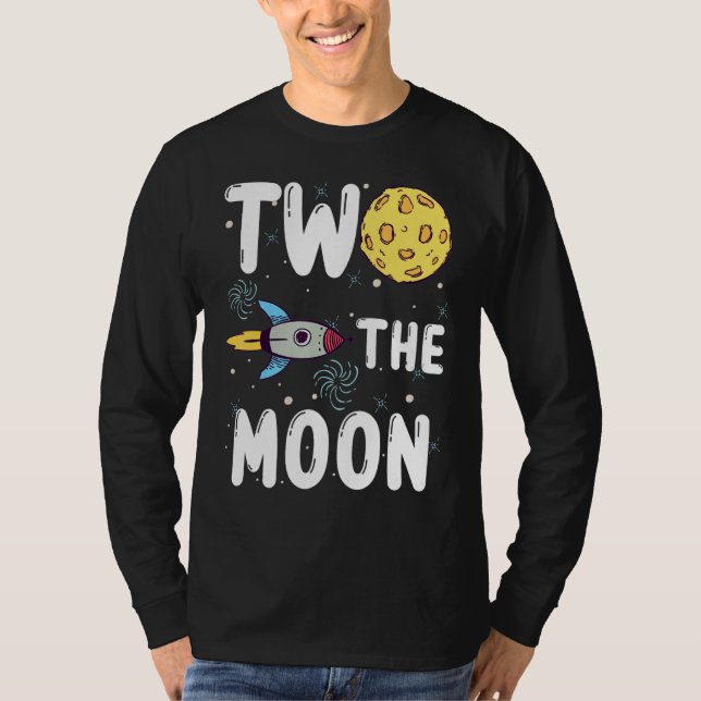 Camiseta Dos El Bebé De La Luna, Segundo Cumpleaños Para El (Anverso)