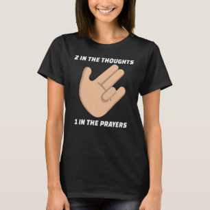 Camiseta Dos En Los Pensamientos Uno En Las Oraciones Shock
