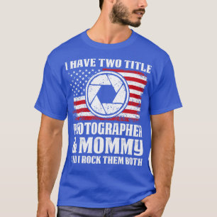 Camiseta Dos Fotógrafas De Título Y Mami Orgullosa Fotógraf