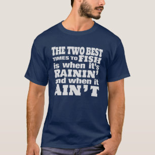 Camiseta Dos Mejores Momentos Para Ir De Pesca