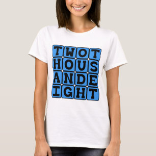 Camiseta Dos Mil Ocho, Año 2008