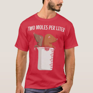 Camiseta Dos moles por litro Química Bióloga Biología Mayor