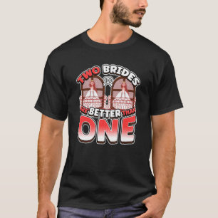 Camiseta Dos novias son mejor que una Lesbianlove Femme L