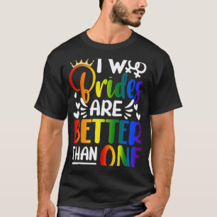 Camiseta Dos novias son mejores que una lesbiana orgullo LG