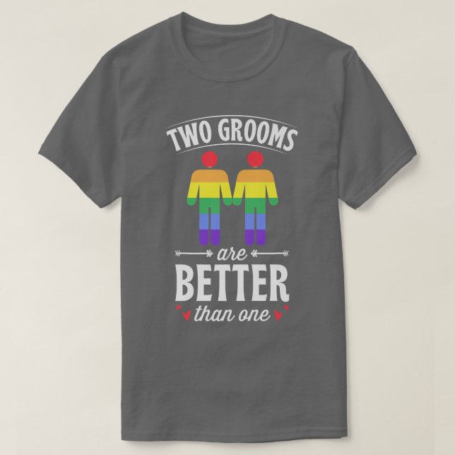 Camiseta Dos novios son mejores que uno boda gay coincident (Diseño del anverso)