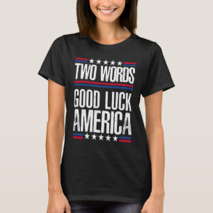 Camiseta Dos Palabras Buena Suerte América Día de San Patri