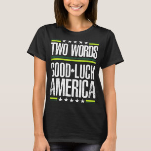 Camiseta Dos palabras buena suerte América Día de San Patri