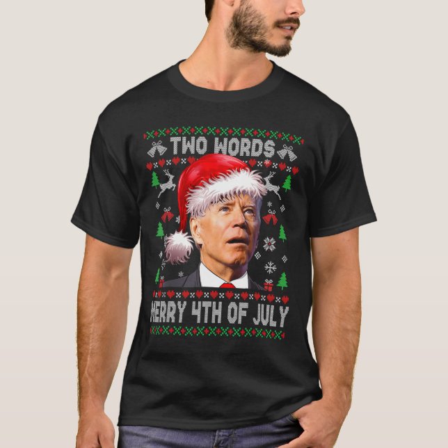 Camiseta Dos Palabras Feliz 4 De Julio Navidades Joe Biden (Anverso)