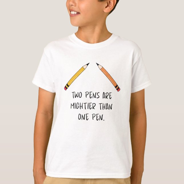 Camiseta Dos plumas son más poderosas que una pluma (Anverso)