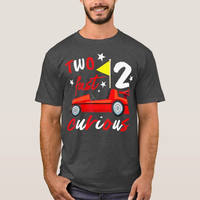 Camiseta Dos rápidos 2 años curiosos Carreras dos rápidos (Anverso)