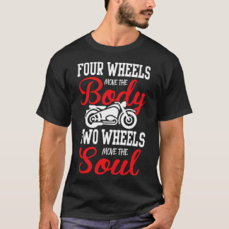 Camiseta Dos ruedas mueven el alma