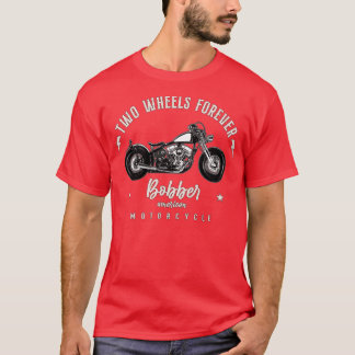 Camiseta Dos Ruedas Por Siempre Bobber Americano