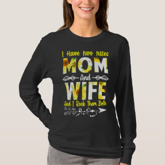 Camiseta Dos títulos mamá y esposa mejor mujer del sol del 