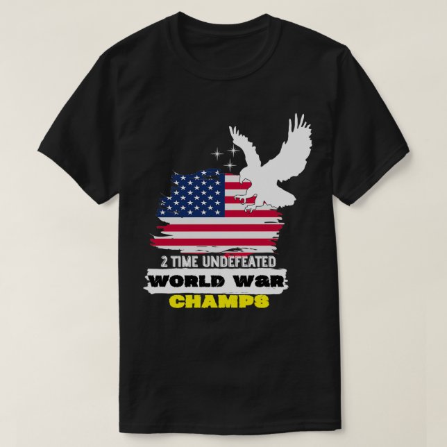 Camiseta Dos veces Campos de Guerra Mundial Inderrotados (Diseño del anverso)