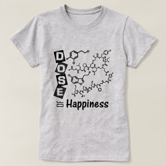 Camiseta DOSIS de la felicidad (Diseño del anverso)