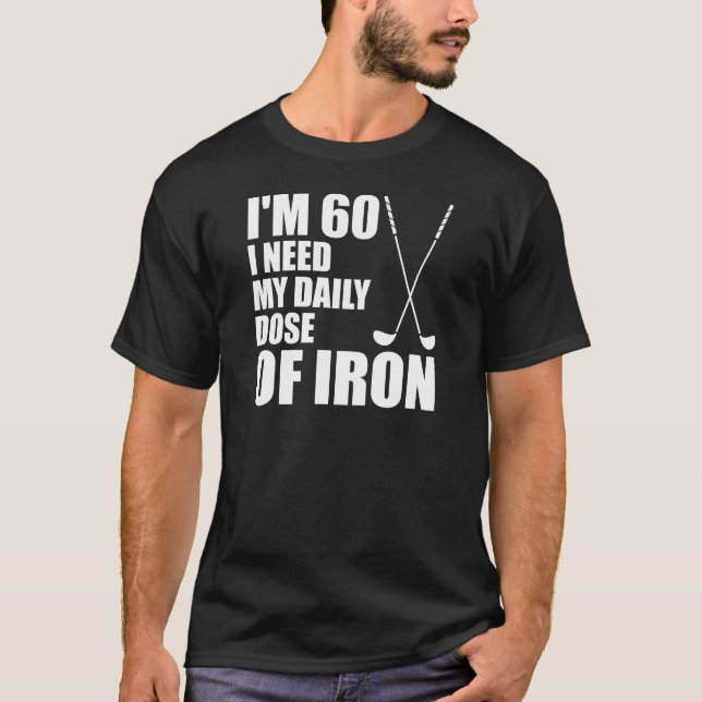 Camiseta Dosis diaria 60 del hierro (Anverso)