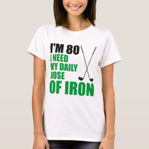 Camiseta Dosis diaria 80 del hierro