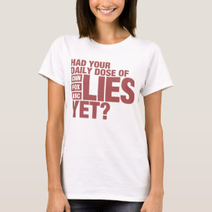 Camiseta Dosis diaria de las mentiras (medios de los