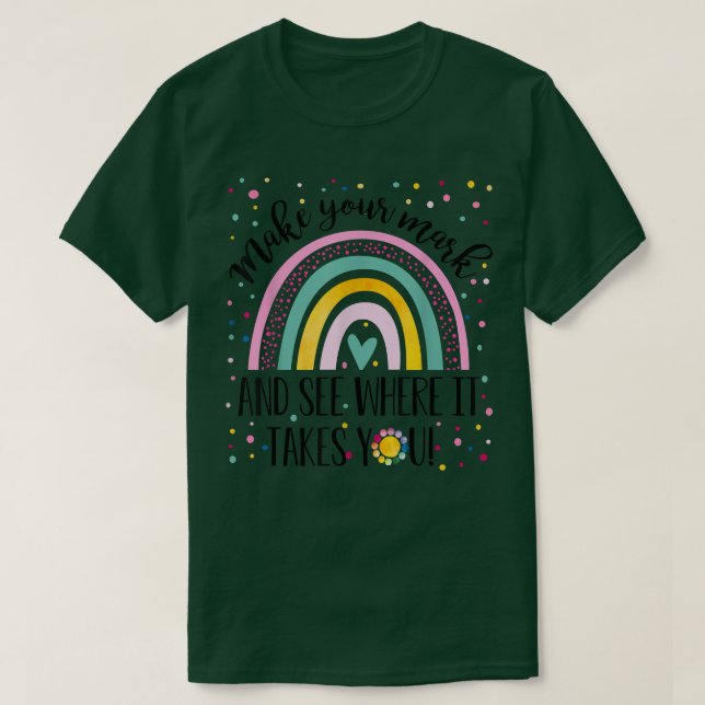 Camiseta Dot Day Rainbow Tee Make Your Mark And See Where I (Diseño del anverso)