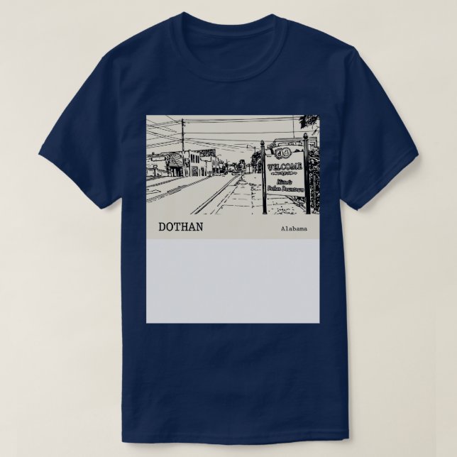 Camiseta Dothan Alabama TShirt 1 (Diseño del anverso)