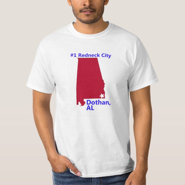 Camiseta Dothan es la ciudad del campesino sureño #1 en (Anverso)