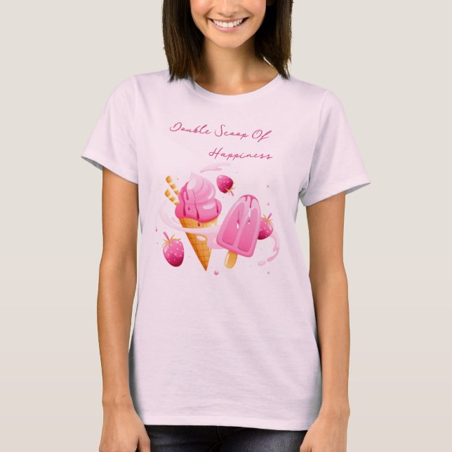 Camiseta Double scoop of Happiness T-Shirt (Anverso)