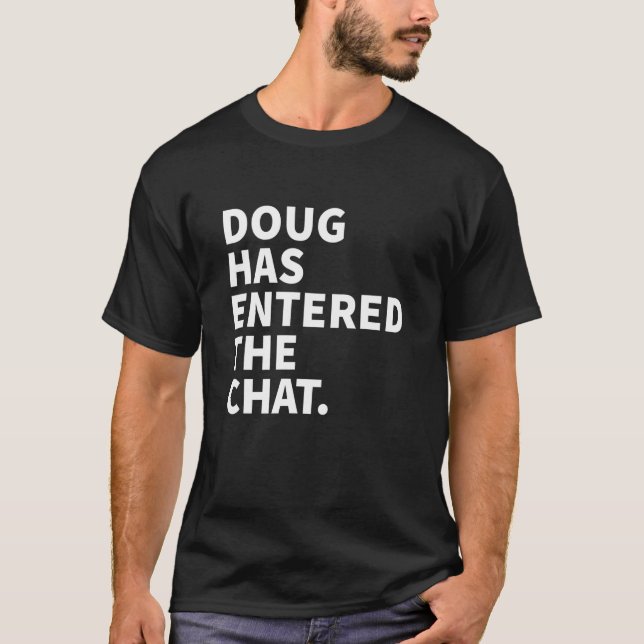 Camiseta Doug Ha Introducido El Nombre Personalizado De La  (Anverso)