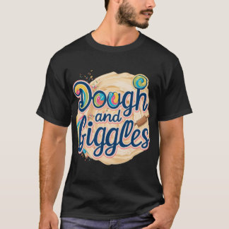 Camiseta Dough and Giggles