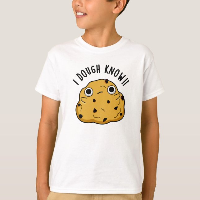 Camiseta Dough Know Funny Baking Pun (Anverso)