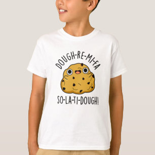 Camiseta Dough-Re-Mi Funny Music Dough Pun