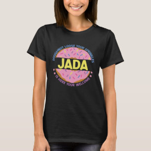 Camiseta Doughnut suelta tus rociadas Jada está aquí tu nos