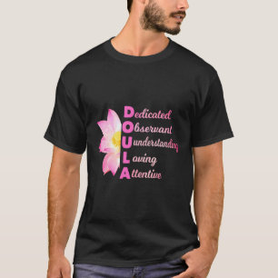 Camiseta Doula Acronym Amo a la Partera Embarazo regalo de
