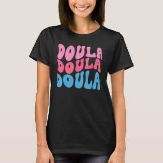 Camiseta Doula Partera Estudiante de Doula Nacimiento Groov