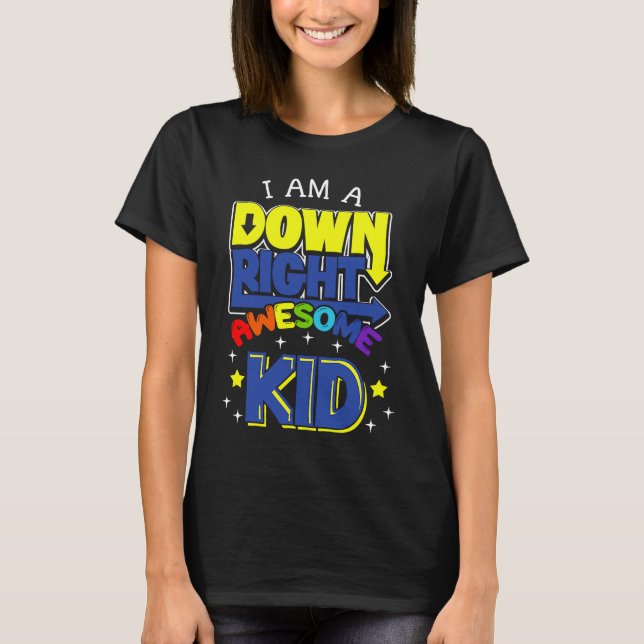Camiseta Down Right Awesome Chromosome Trisonomy 21 Syndrom (Anverso)
