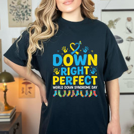 Camiseta Down Right Perfect 3.21 Down Syndrome Awareness