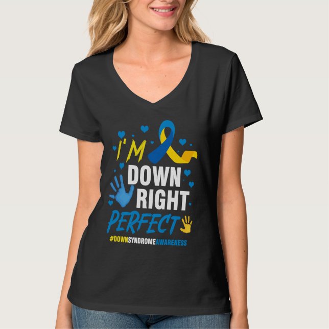 Camiseta Down Right Perfect World Down Syndrome Awareness D (Anverso)