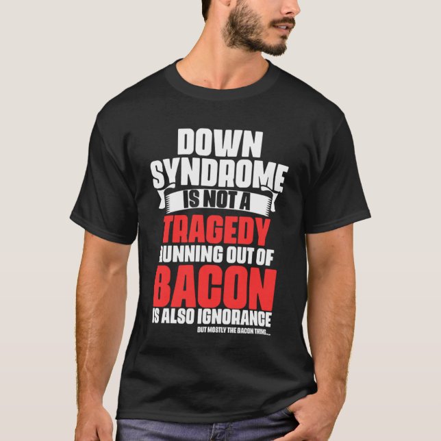 Camiseta Down Syndrome is not a Tragedy Quotes Warriors Fig (Anverso)