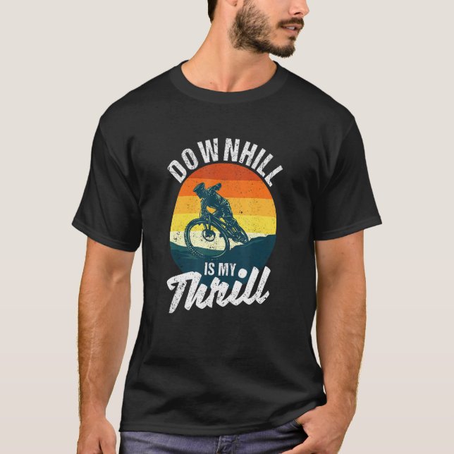 Camiseta Downhill Es Mi Thrill Mountain Bike Mtb Biking Bi (Anverso)