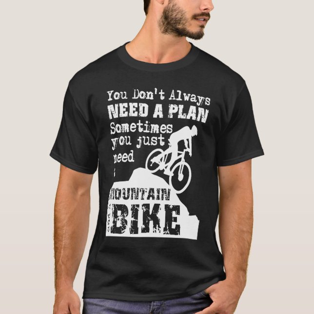 Camiseta Downhill Mountain Bike No Plan  Just a Mountain an (Anverso)