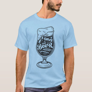Camiseta Doy a la T-Shirt a la presión de la cerveza